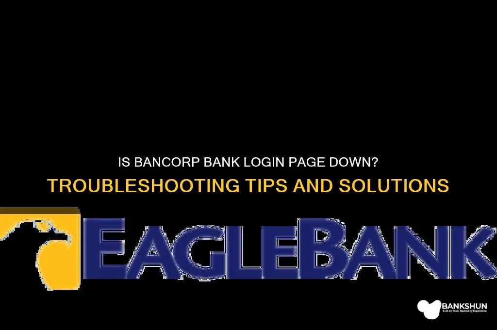 is the bancorp bank login page down