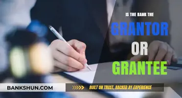 Understanding Bank Roles: Grantor or Grantee in Financial Transactions