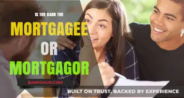 Mortgage Roles Explained: Is the Bank the Mortgagee or Mortgagor?