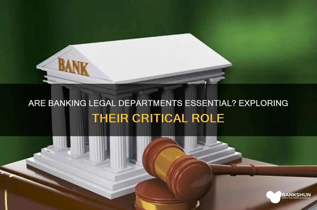is the banking legal department deemd essential