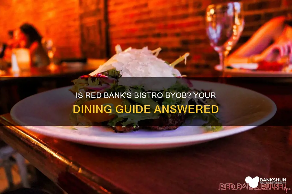 is the bistro in red bank byob