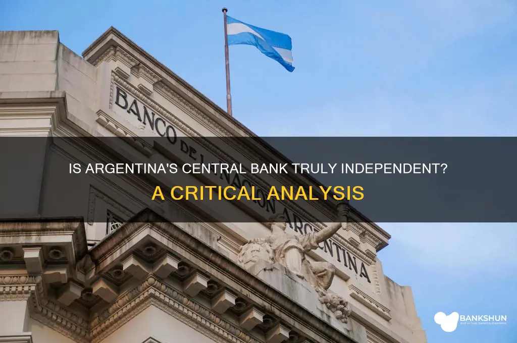 is the central bank of argentina independent