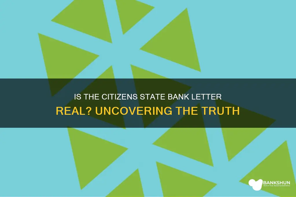 is the citizens state bank letter real