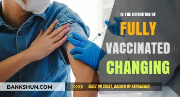Fully Vaccinated: Evolving Definitions and What It Means for You