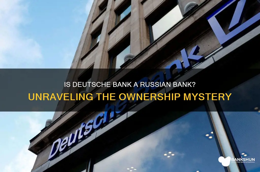is the deutsche bank a russian bank