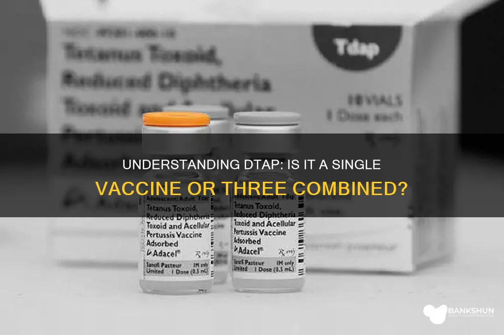 is the dtap one vaccine or 3