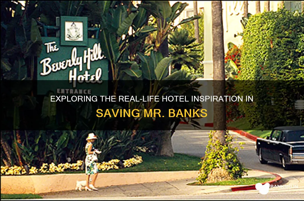 is the hotel in saving mr banks