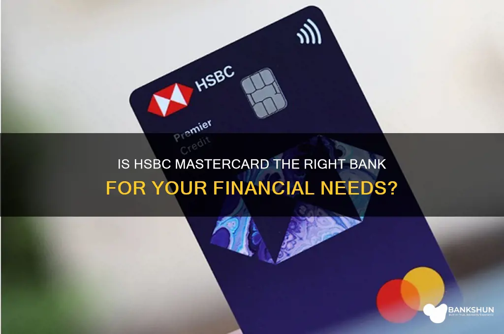 is the hsbc mastercard a good bank