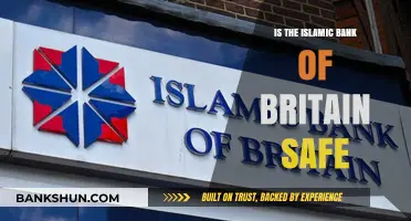 Is Islamic Bank of Britain Safe? A Comprehensive Review and Analysis