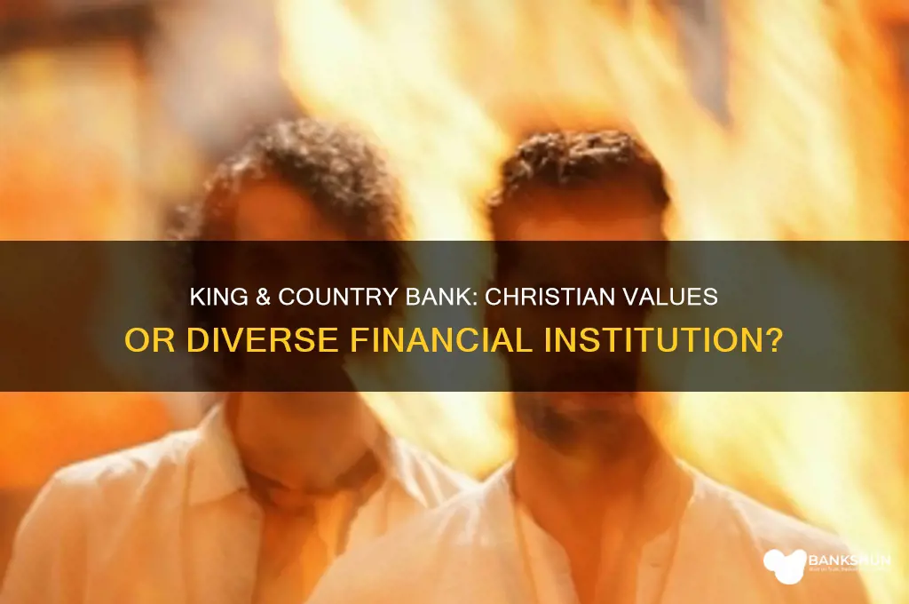 is the king & country bank all christians
