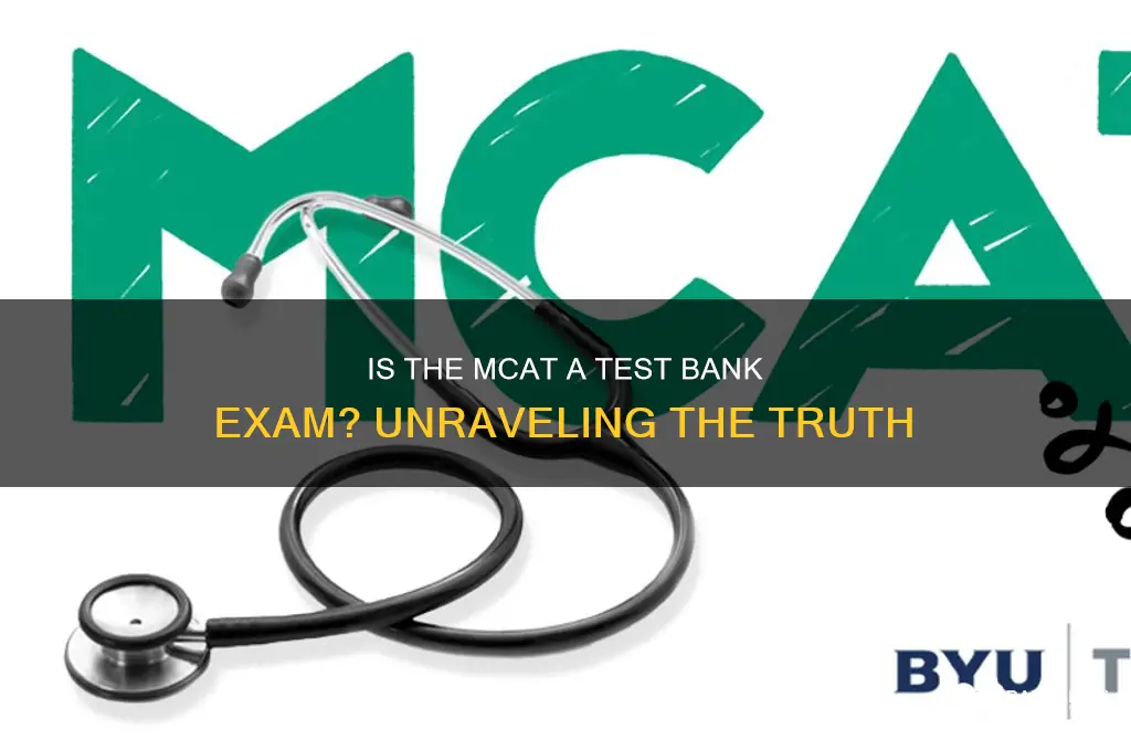 is the mcat a test bank exam