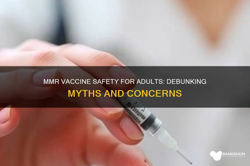 is the mmr vaccine dangerous for adults