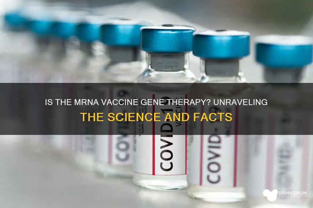 is the mrna vaccine a gene therapy
