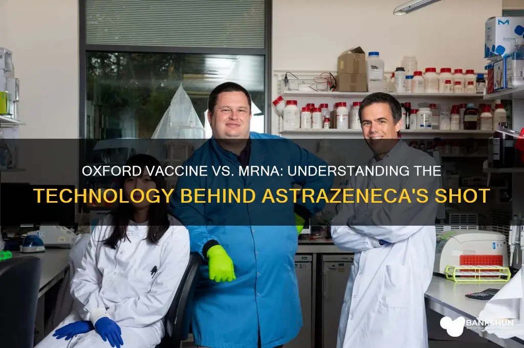 is the oxford vaccine a mrna vaccine