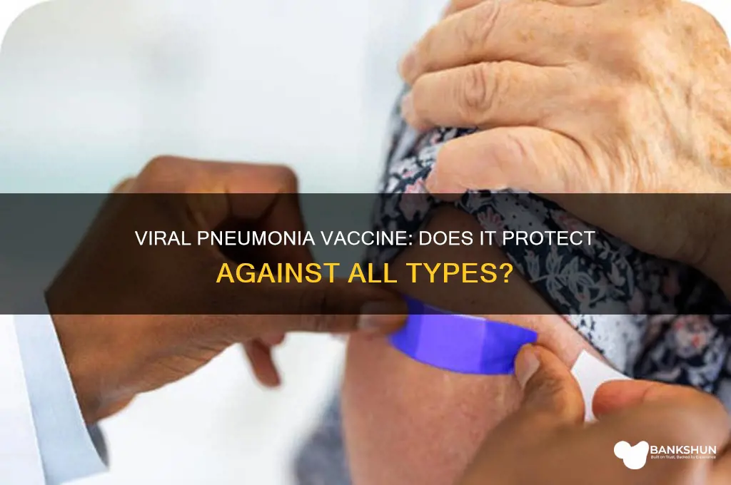 is the pneumonia vaccine for viral pneumonia