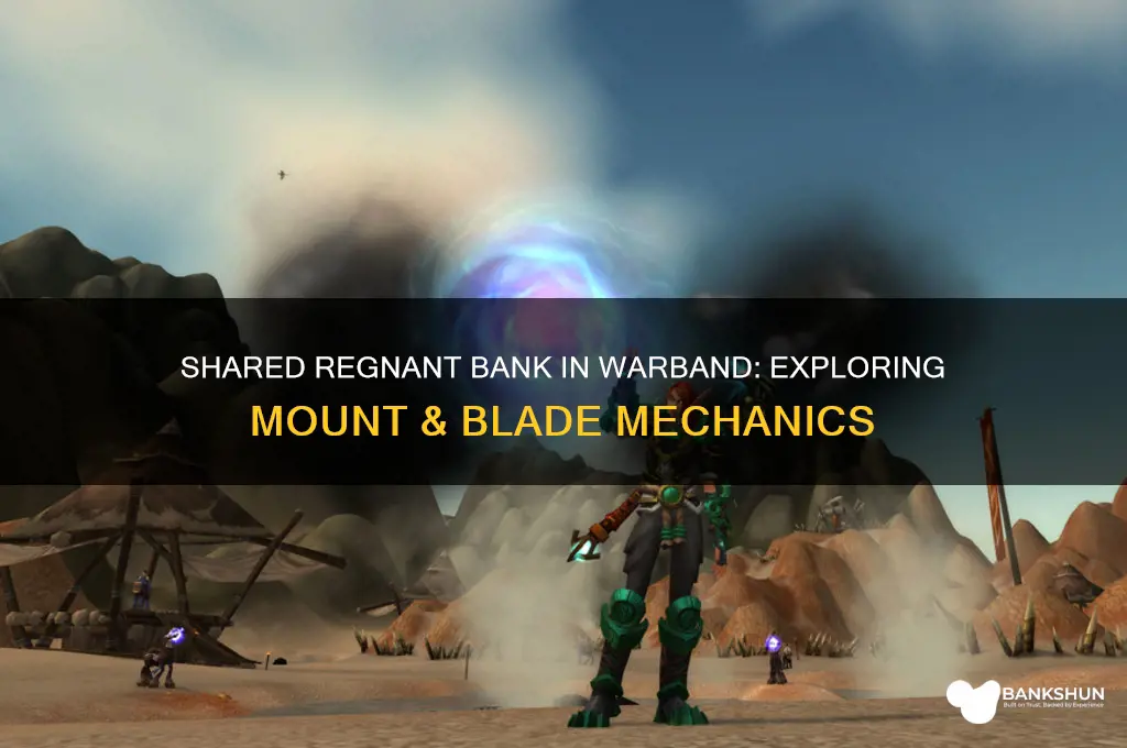 is the regeant bank shared with warband
