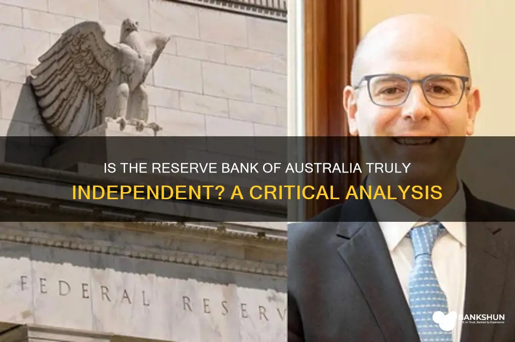 is the reserve bank of australia independent
