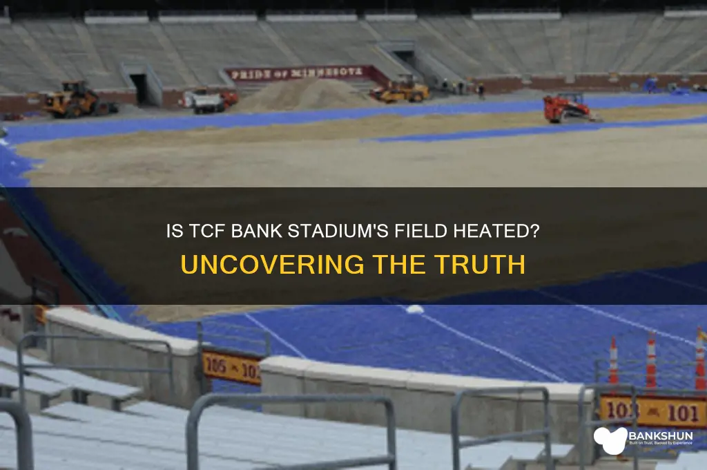 is the tcf bank stadium field heated