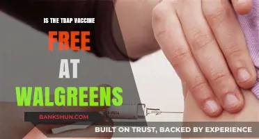Is the Tdap Vaccine Free at Walgreens? What You Need to Know