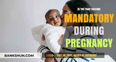 Is the Tdap Vaccine Mandatory During Pregnancy? What You Need to Know