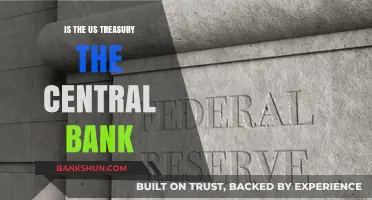 Is the US Treasury the Central Bank? Unraveling the Key Differences