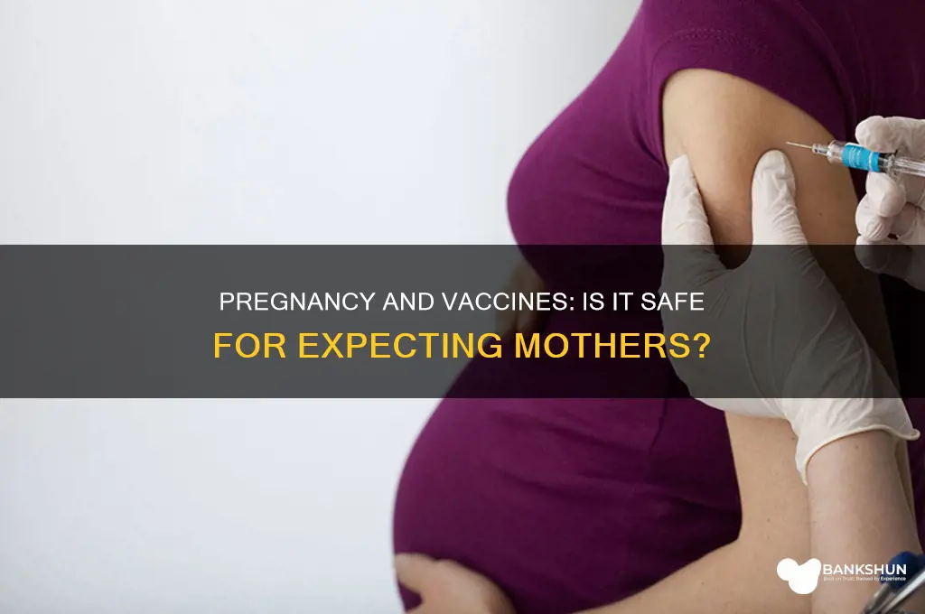 is the vaccine approved for pregnant women