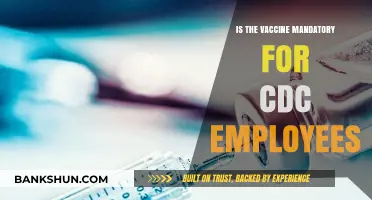 Is the COVID-19 Vaccine Mandatory for CDC Employees?