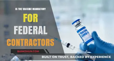 Is the COVID-19 Vaccine Mandatory for Federal Contractors?
