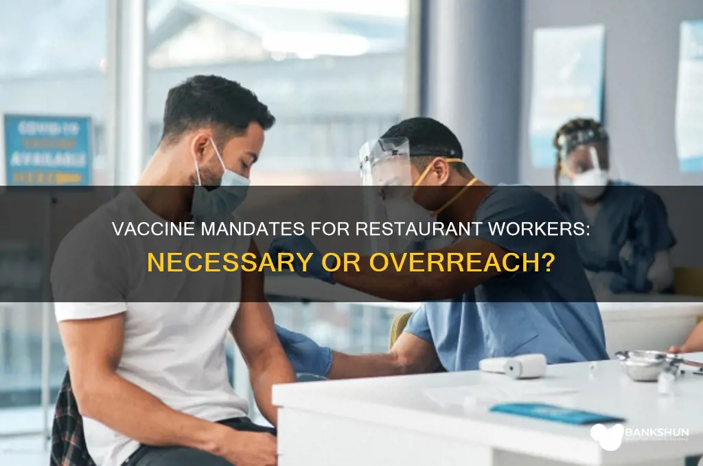is the vaccine mandatory for restaurant workers