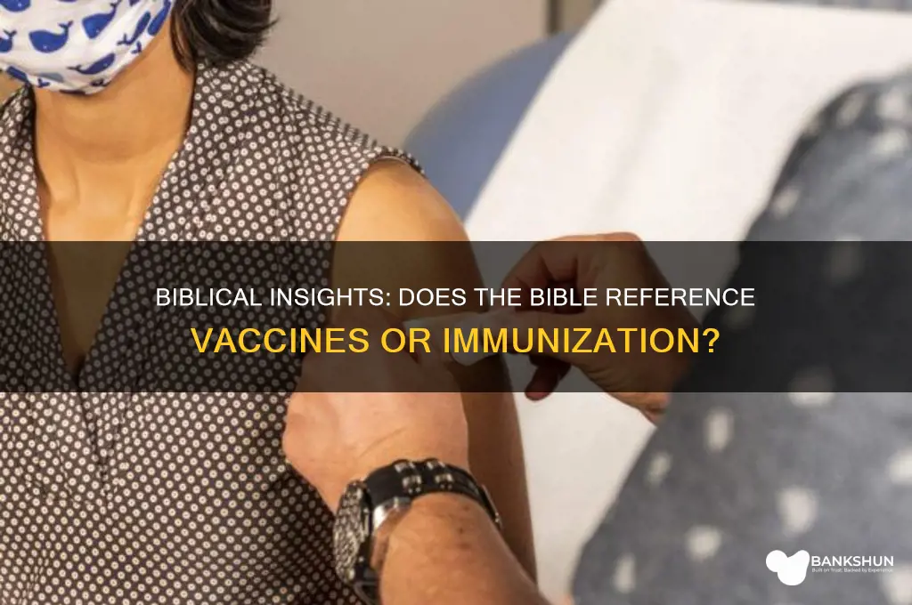 is the vaccine mentioned in the bible