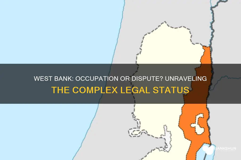 is the west bank occupied or disputed