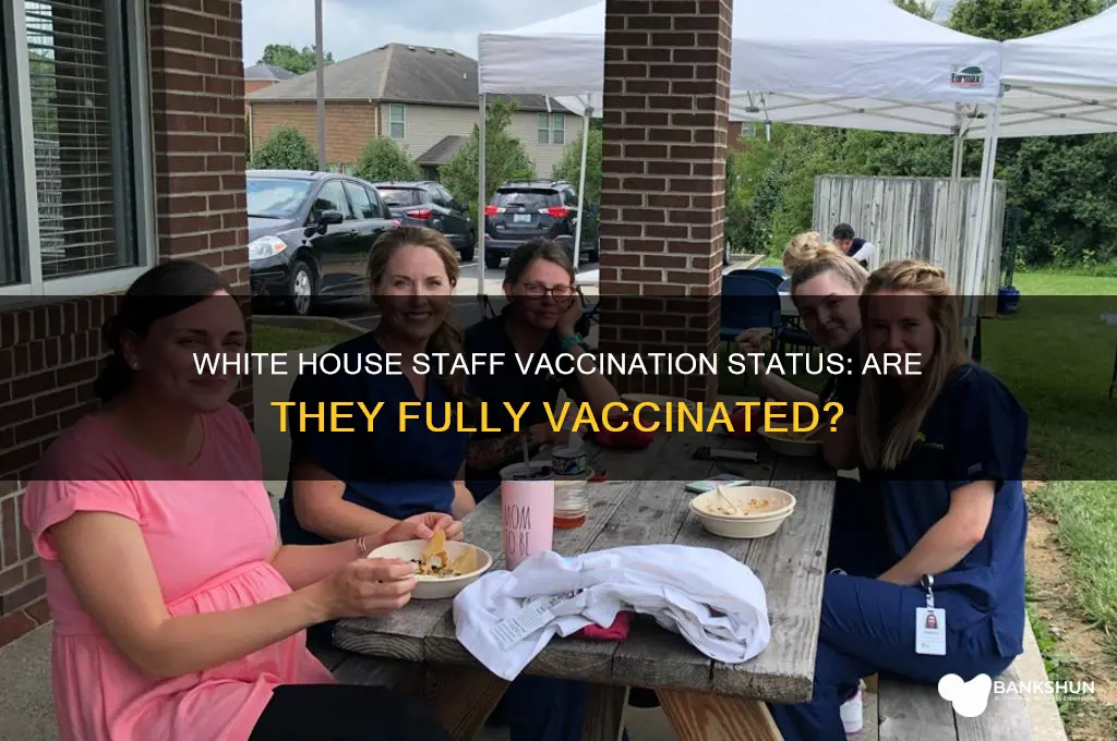 is the white house staff fully vaccinated