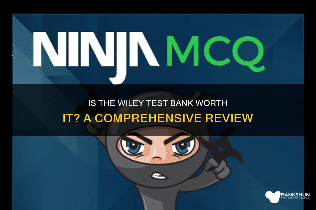 is the wiley test bank worth it
