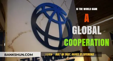 Is the World Bank a Model of Global Cooperation?
