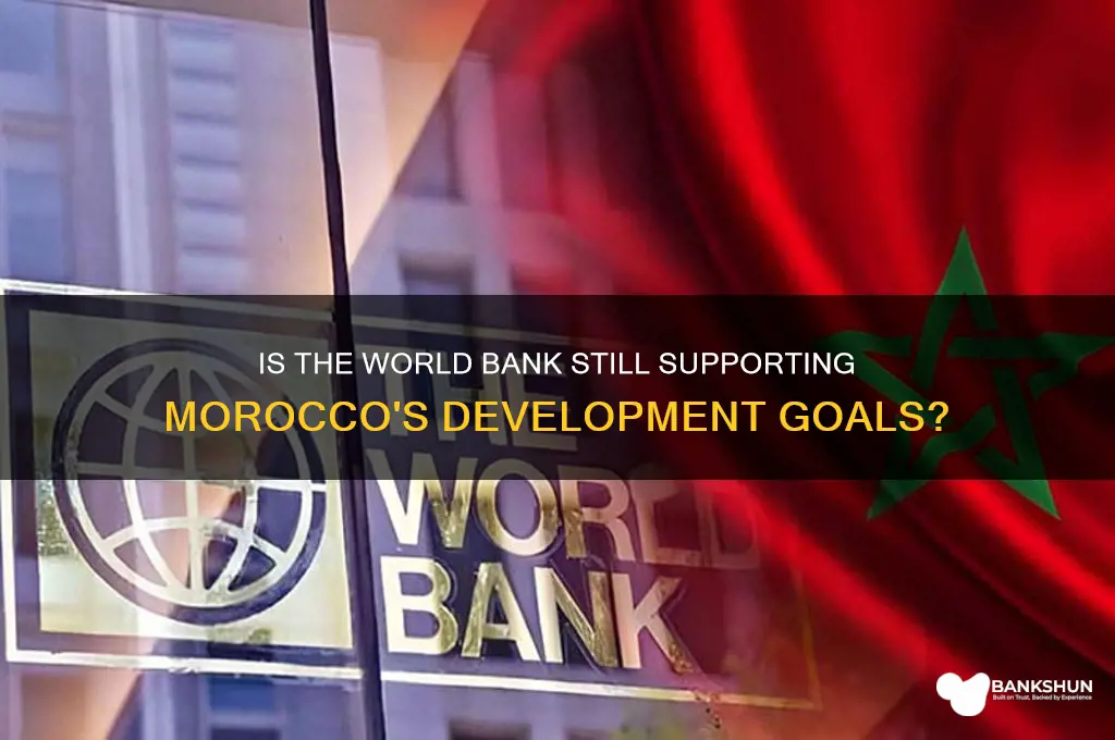 is the world bank still helping morocco