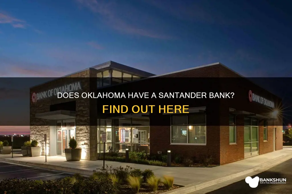 is their a santander bank in oklahoma