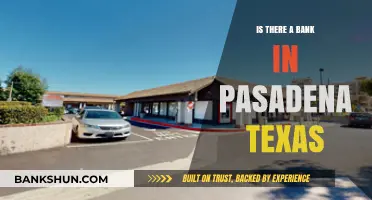 Exploring Pasadena, Texas: Are There Any Banks in the Area?