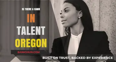 Exploring Talent, Oregon: Does This Quaint Town Have a Local Bank?