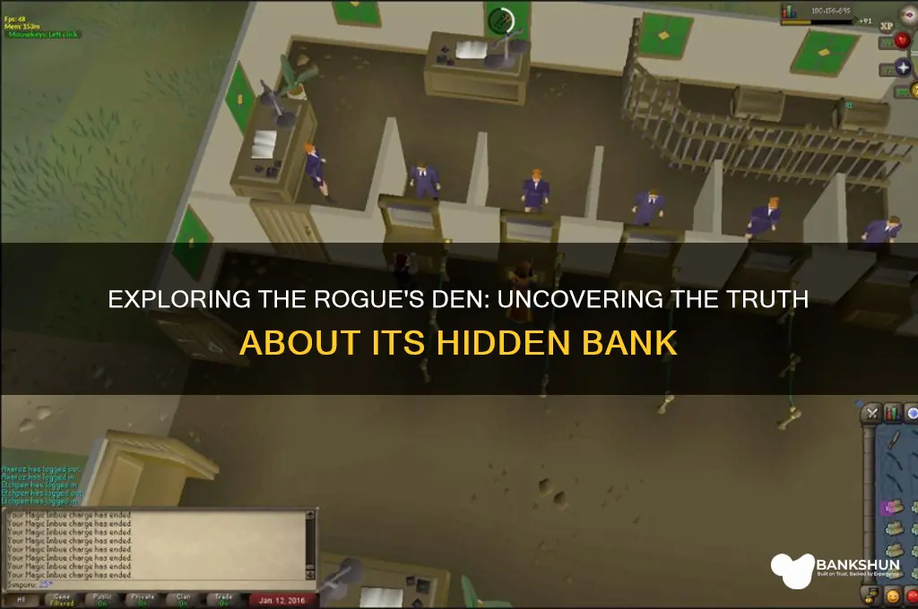 is there a bank in therogues den