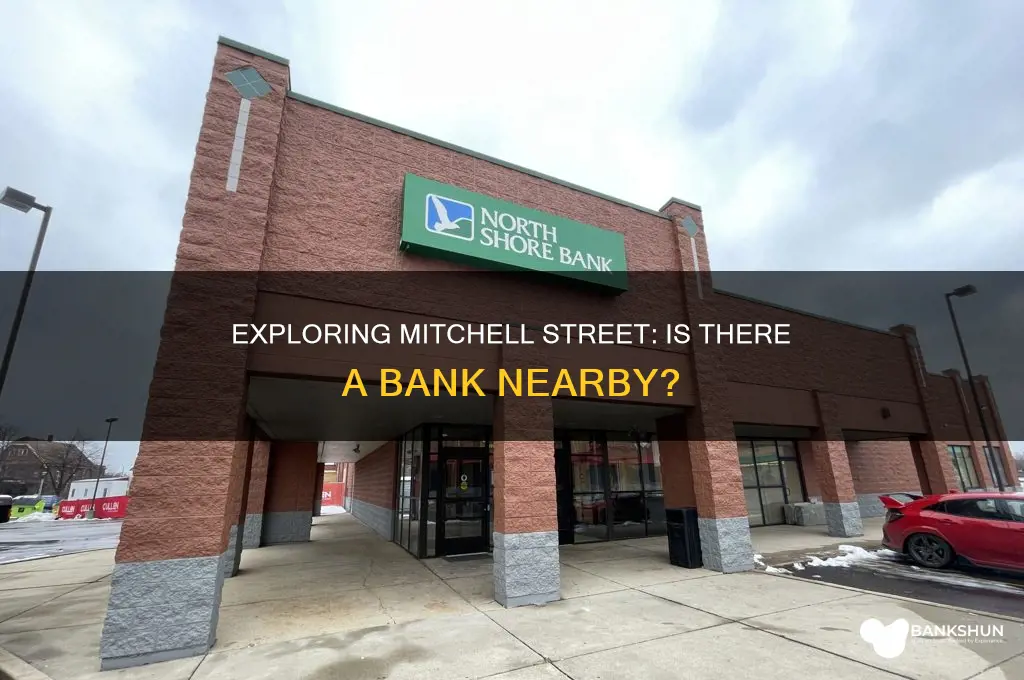 is there a bank on mitchell street