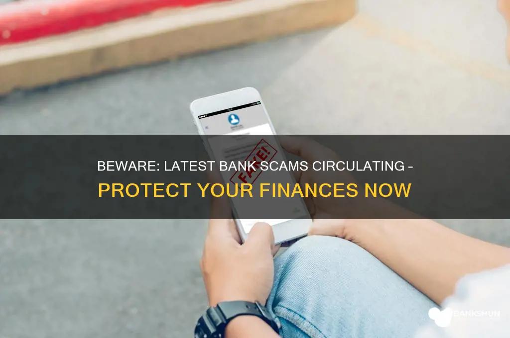 is there a bank scam going around