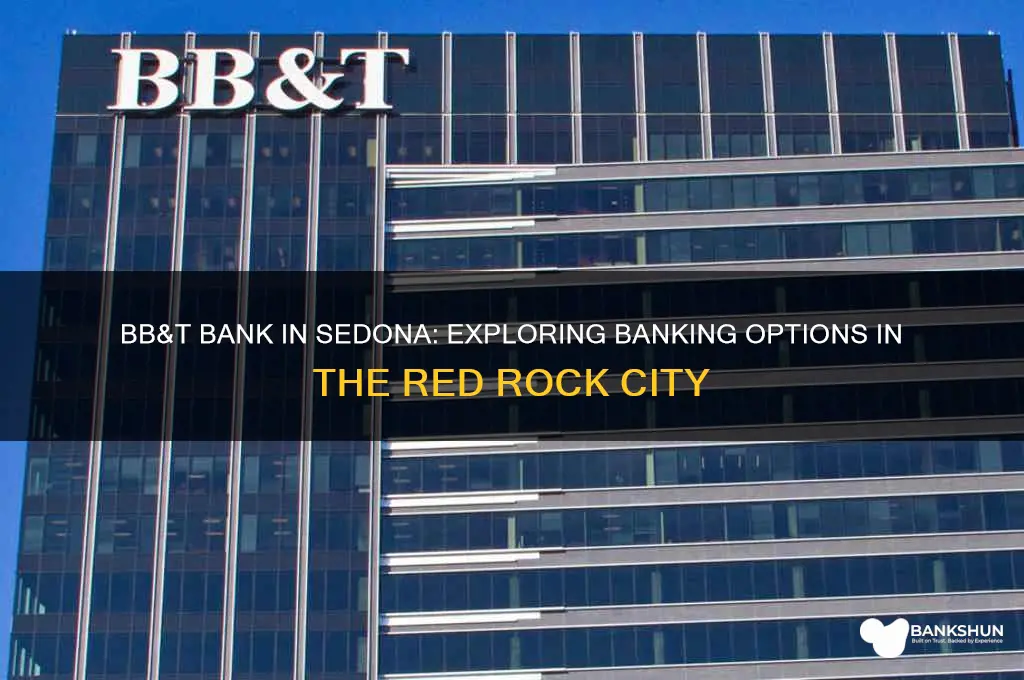 is there a bbt bank in sedona