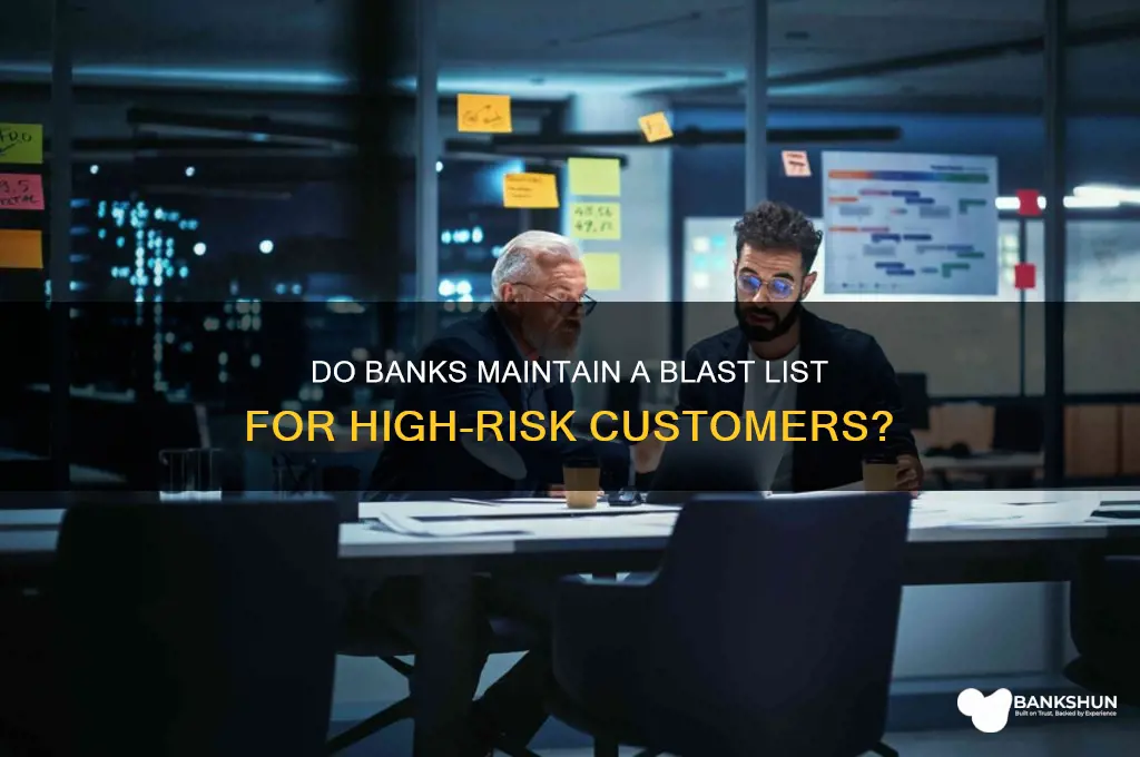 is there a blast list for banks