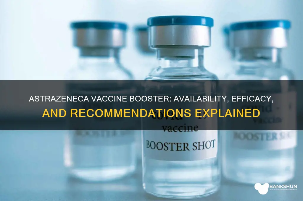 is there a booster for astrazeneca vaccine