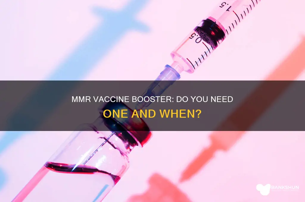 is there a booster for mmr vaccine