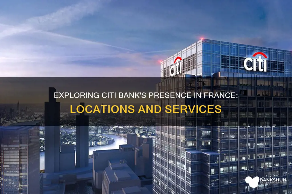 is there a citi bank in france