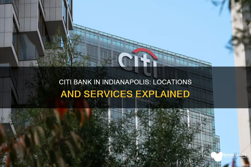 is there a citi bank in indianapolis