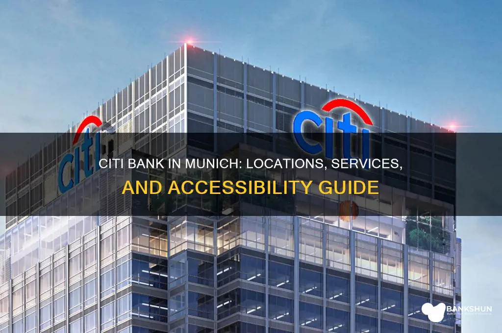is there a citi bank in munich
