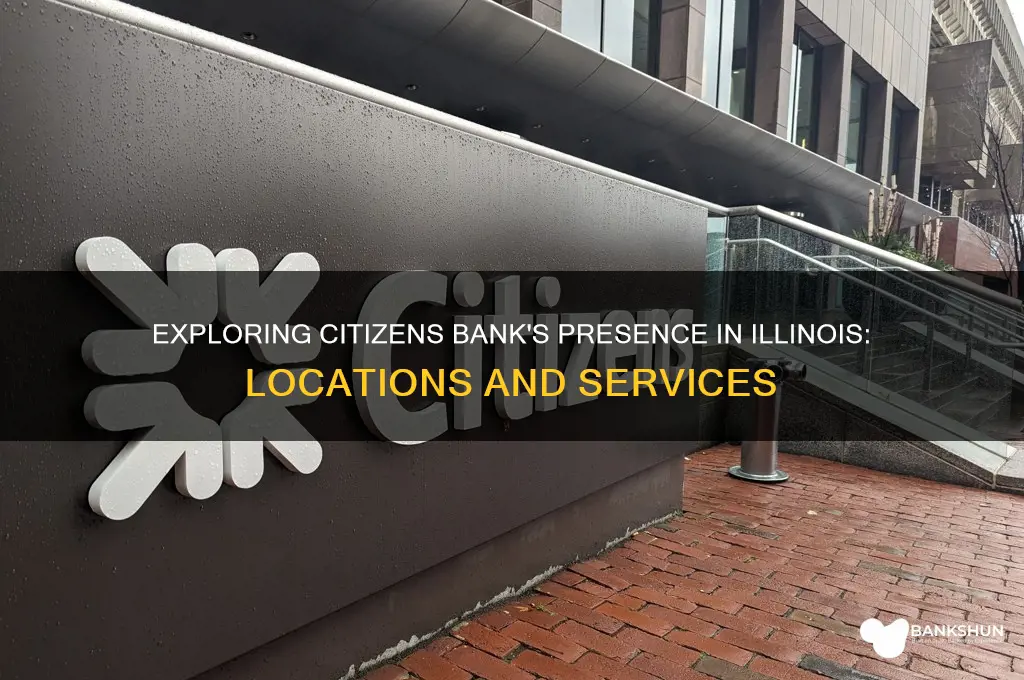 is there a citizens bank in illinois