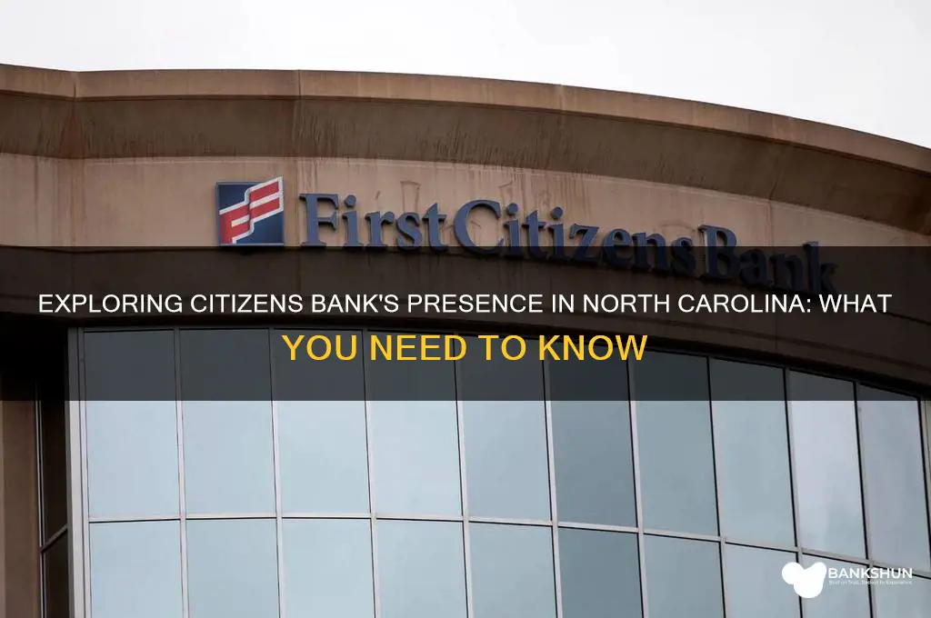 is there a citizens bank in nc